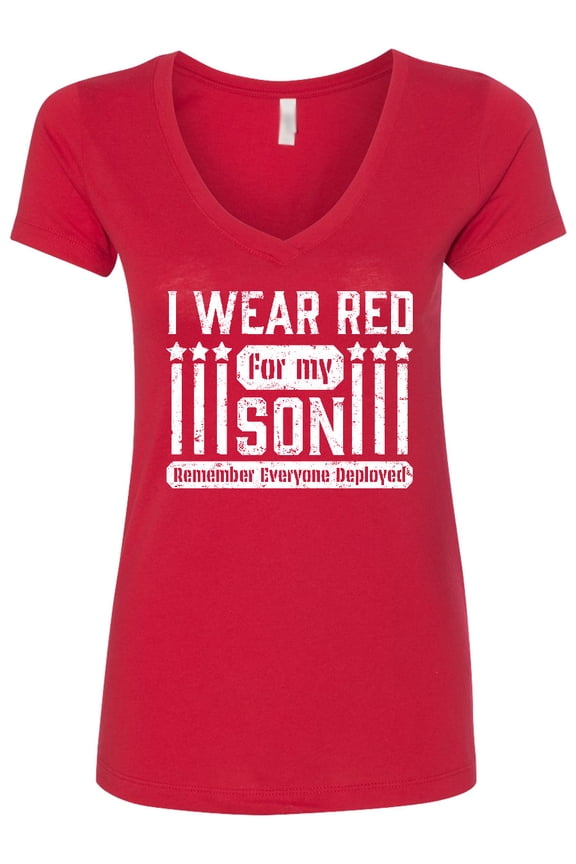 I Wear Red for My Son Remember Everyone Deployed Women's V-Neck T-Shirt