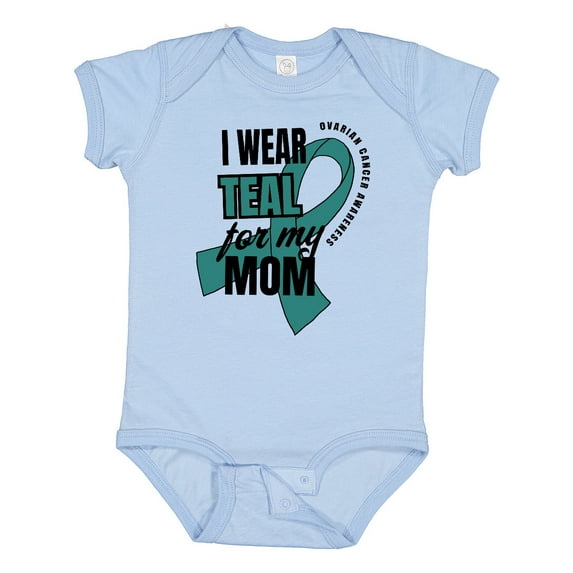 Inktastic I Wear Teal for My Mom Ovarian Cancer Awareness Boys or Girls Baby Bodysuit