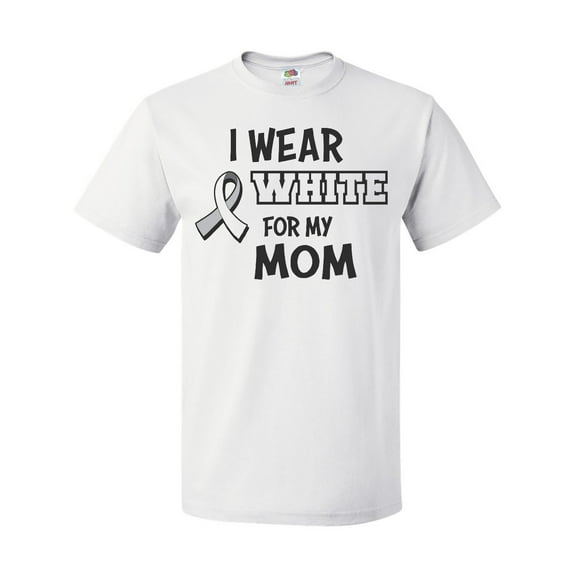 Inktastic I Wear White For My Mom T-Shirt