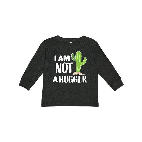 Inktastic I am Not a Hugger with Cactus Boys or Girls Long Sleeve Toddler T-Shirt