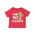 thumbnail image 1 of Inktastic I am Not a Hugger with Cactus Boys or Girls Toddler T-Shirt, 1 of 5