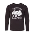 thumbnail image 1 of Inktastic I'd Rather Be Camping Long Sleeve Youth T-Shirt, 1 of 5