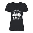 thumbnail image 1 of Inktastic I'd Rather Be Camping Women's V-Neck T-Shirt, 1 of 5