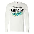 thumbnail image 1 of Inktastic I'd Rather Be Gardening Blue Flowers Long Sleeve T-Shirt, 1 of 5