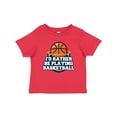 thumbnail image 1 of Inktastic I'd Rather Be Playing Basketball Boys or Girls Baby T-Shirt, 1 of 5