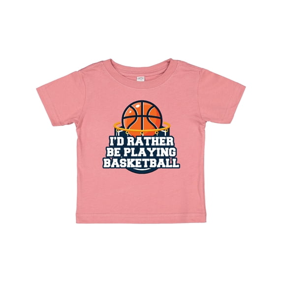 Inktastic I'd Rather Be Playing Basketball Boys or Girls Baby T-Shirt
