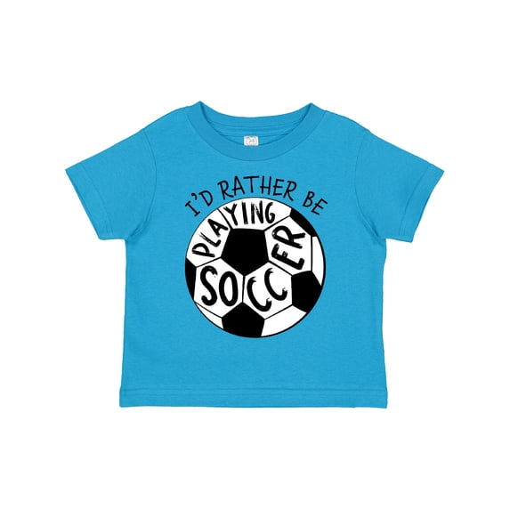 Inktastic I'd Rather Be Playing Soccer Boys or Girls Toddler T-Shirt