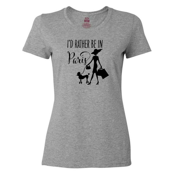 Inktastic I'd Rather Be in Paris- shopping and travel Women's T-Shirt