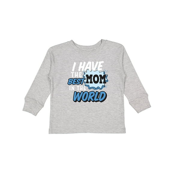 Inktastic I have The Best Mom in The World with Speech Bubble Boys Long Sleeve Toddler T-Shirt