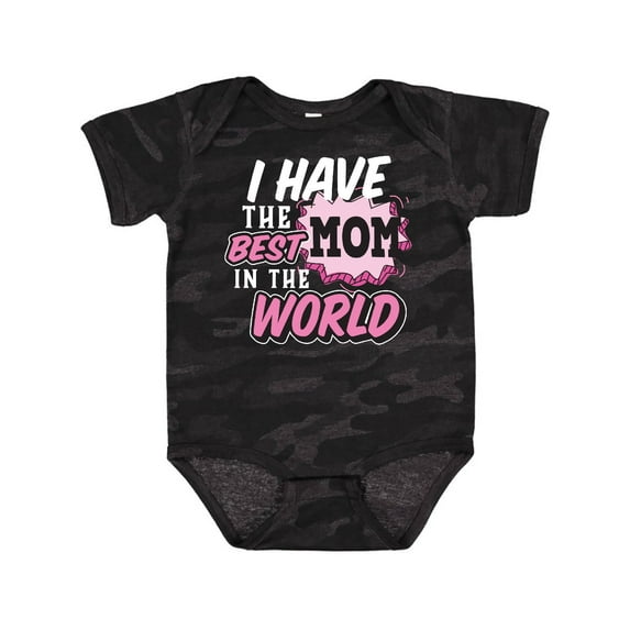 Inktastic I have The Best Mom in The World with Speech Bubble Girls Baby Bodysuit