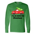 thumbnail image 1 of Inktastic I'll Be Home for Christmas Truck with Tree Long Sleeve T-Shirt, 1 of 5