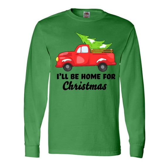 Inktastic I'll Be Home for Christmas Truck with Tree Long Sleeve T-Shirt