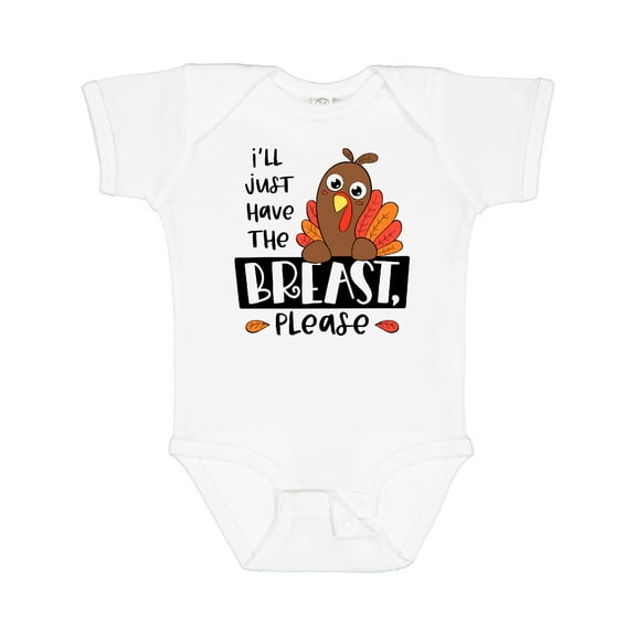 Inktastic I'll Just Have the Breast, Please Cute Turkey Boys or Girls Baby Bodysuit