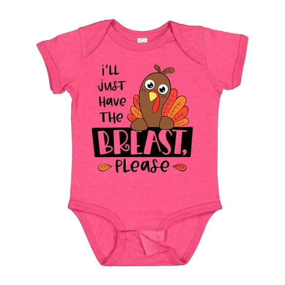Inktastic I'll Just Have the Breast, Please Cute Turkey Boys or Girls Baby Bodysuit