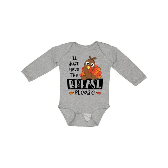 Inktastic I'll Just Have the Breast, Please Cute Turkey Boys or Girls Long Sleeve Baby Bodysuit