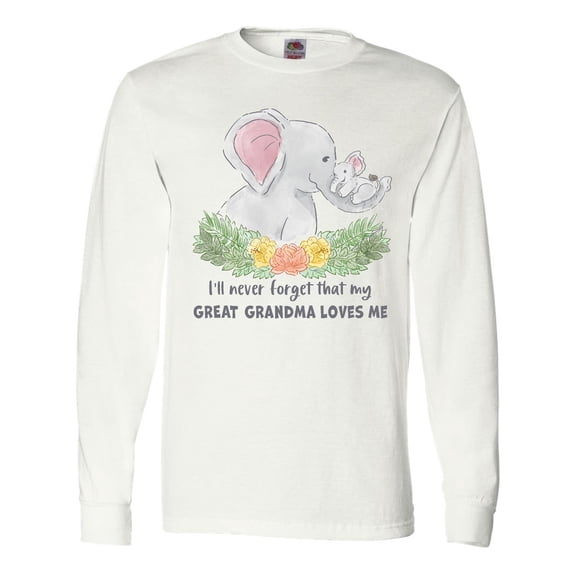 Inktastic I'll Never Forget That My Great Grandma Loves Me Elephants Long Sleeve T-Shirt