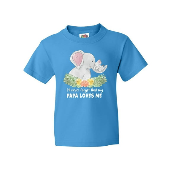Inktastic I'll Never Forget That My Papa Loves Me with Cute Elephants Youth T-Shirt