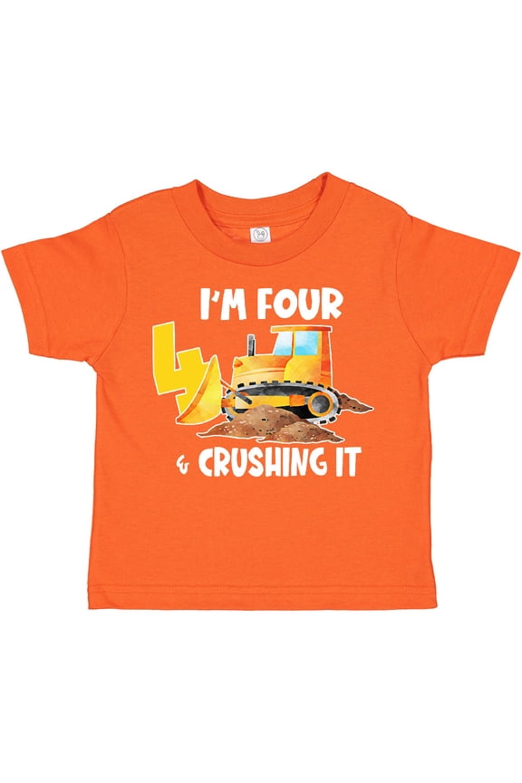 I'm 4 and Crushing It Construction 4th Birthday Boys or Girls Toddler T-Shirt
