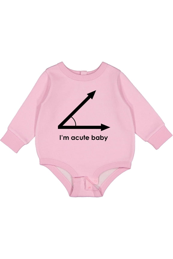 I'm Acute Baby Funny Math Pun Baby Fleece Bodysuit