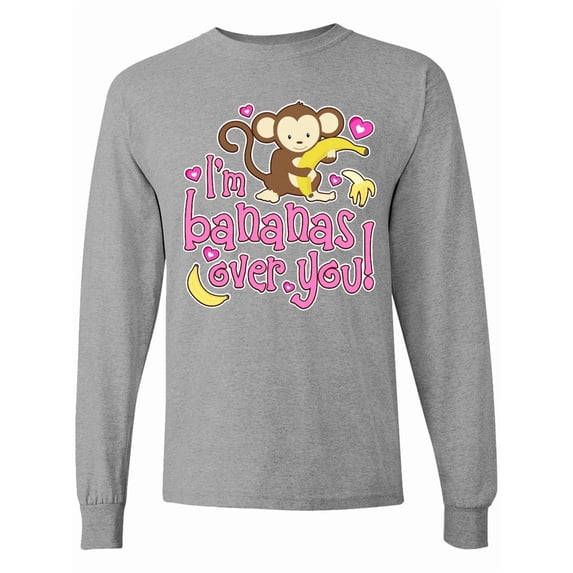 Inktastic I'm Bananas over You Long Sleeve T-Shirt