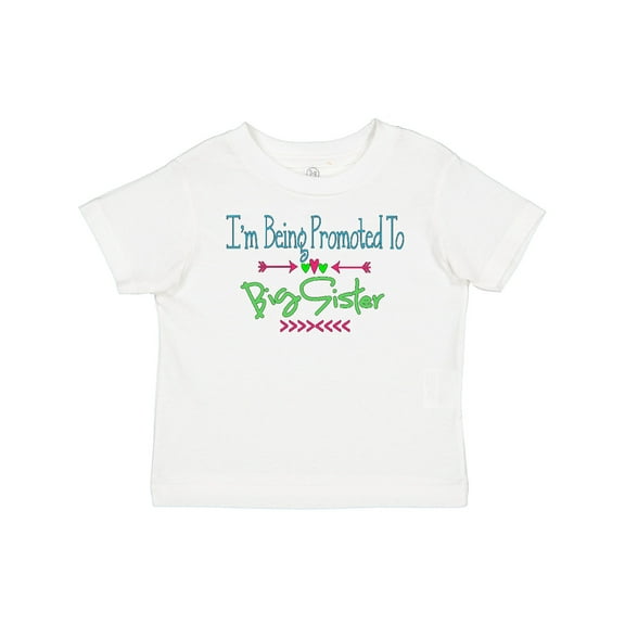 Inktastic I'm Being Promoted to Big Sister Girls Baby T-Shirt