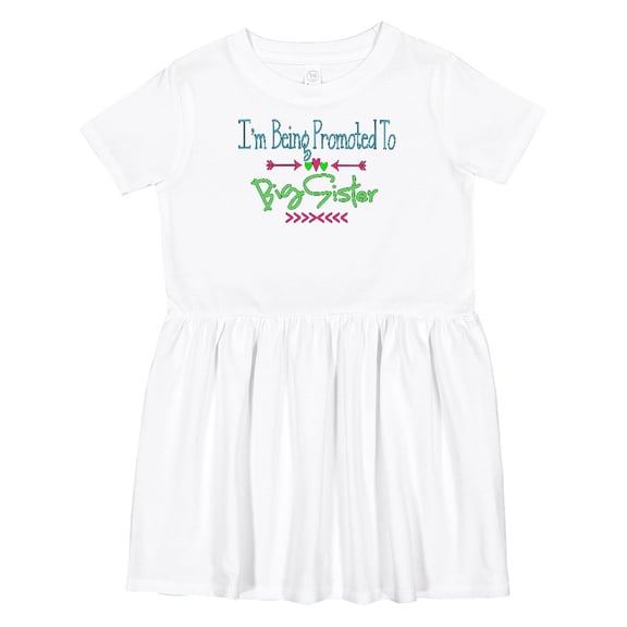 Inktastic I'm Being Promoted to Big Sister Girls Toddler Dress