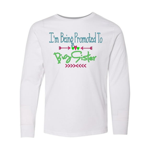 Inktastic I'm Being Promoted to Big Sister Long Sleeve Youth T-Shirt