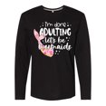 thumbnail image 1 of Inktastic I'm Done Adulting Let's be Mermaids with Pink Mermaid Tail Long Sleeve T-Shirt, 1 of 5