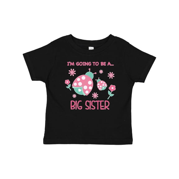Inktastic I'm Going to Be a Big Sister Girls Baby T-Shirt