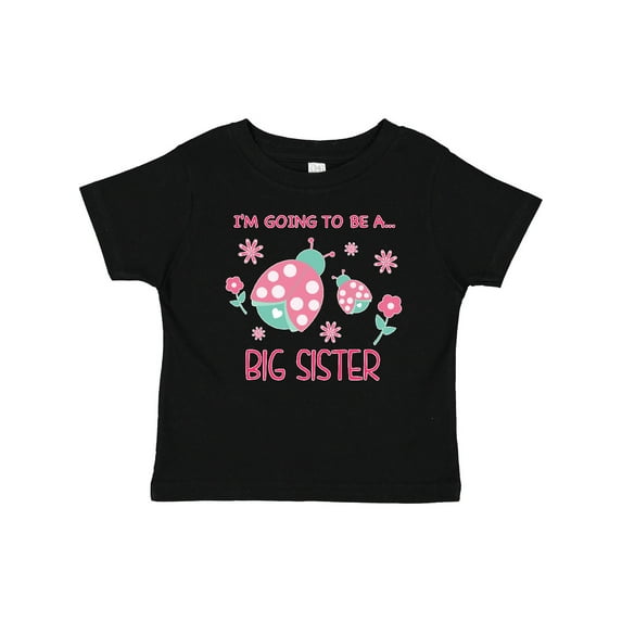 Inktastic I'm Going to Be a Big Sister Girls Baby T-Shirt
