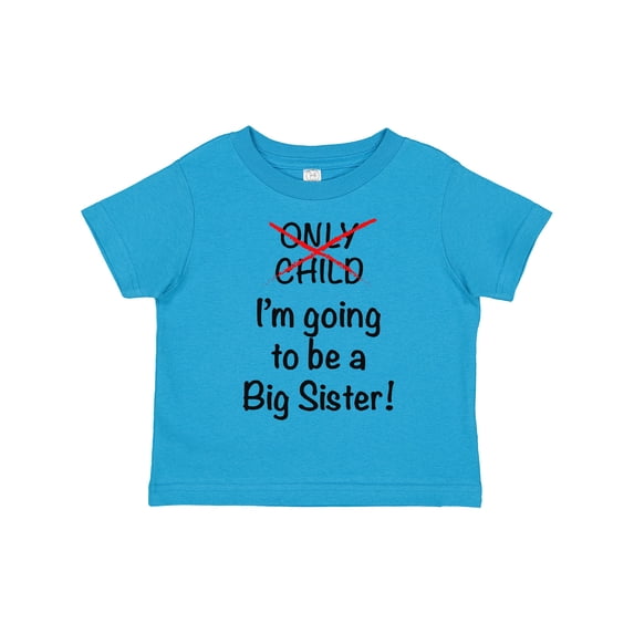 Inktastic I'm Going to Be a Big Sister Girls Toddler T-Shirt