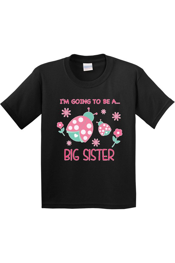 I'm Going to Be a Big Sister Youth T-Shirt