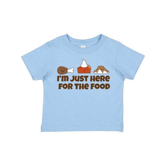 Inktastic I'm Just Here for the Food Boys or Girls Toddler T-Shirt