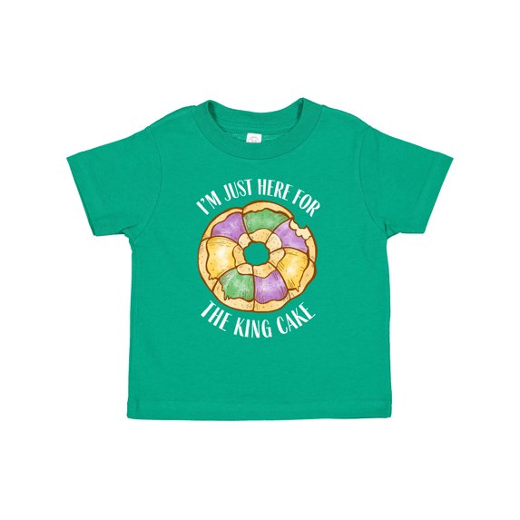 Inktastic I'm Just Here for the King Cake Boys or Girls Toddler T-Shirt