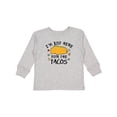 thumbnail image 1 of Inktastic I'm Just Here for the Tacos Cinco De Mayo Boys or Girls Long Sleeve Toddler T-Shirt, 1 of 5