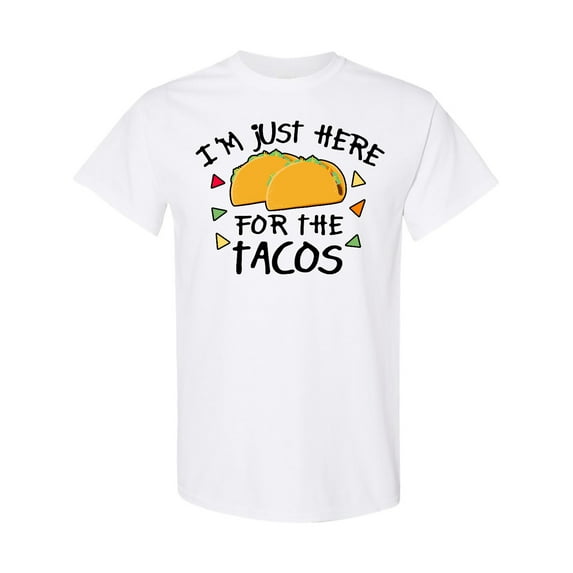 Inktastic I'm Just Here for the Tacos Cinco De Mayo T-Shirt