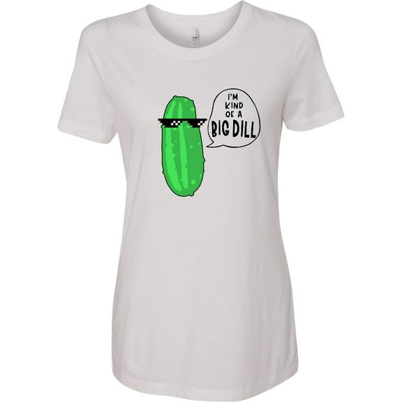 Inktastic I'm Kind of a Big Dill Pickle with Sunglasses Women's T-Shirt
