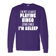 thumbnail image 1 of Inktastic I'm Not Always Playing Bingo, Sometimes I'm Asleep Long Sleeve T-Shirt, 1 of 5