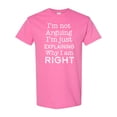 thumbnail image 1 of Inktastic I'm Not Arguing, I'm Just Explaining Why I'm Right T-Shirt, 1 of 5