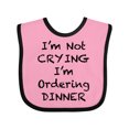 thumbnail image 1 of Inktastic I'm Not Crying, I'm Ordering Dinner Boys or Girls Baby Bib, 1 of 4