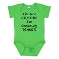 thumbnail image 1 of Inktastic I'm Not Crying, I'm Ordering Dinner Boys or Girls Baby Bodysuit, 1 of 5
