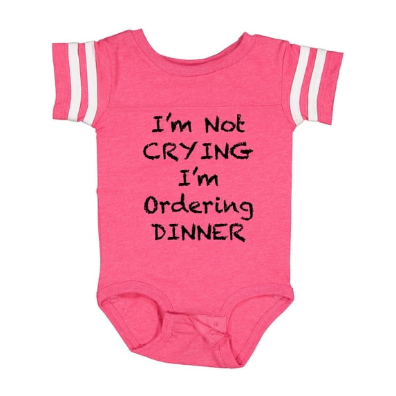 Inktastic I'm Not Crying, I'm Ordering Dinner Boys or Girls Baby Bodysuit