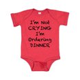 thumbnail image 1 of Inktastic I'm Not Crying, I'm Ordering Dinner Boys or Girls Baby Bodysuit, 1 of 4