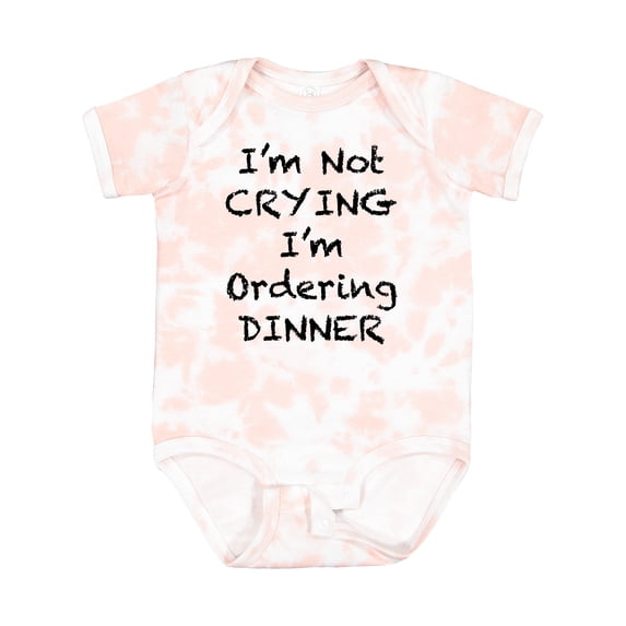 Inktastic I'm Not Crying, I'm Ordering Dinner Boys or Girls Baby Bodysuit