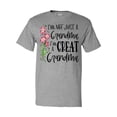 thumbnail image 1 of Inktastic I'm Not Just a Grandma, I'm a Great Grandma Flowers T-Shirt, 1 of 5