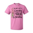 thumbnail image 1 of Inktastic I'm Not Just a Grandma, I'm a Great Grandma Flowers T-Shirt, 1 of 5