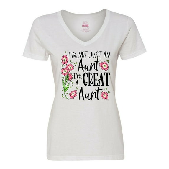 Inktastic I'm Not Just an Aunt, I'm a Great Aunt Flowers Women's V-Neck T-Shirt