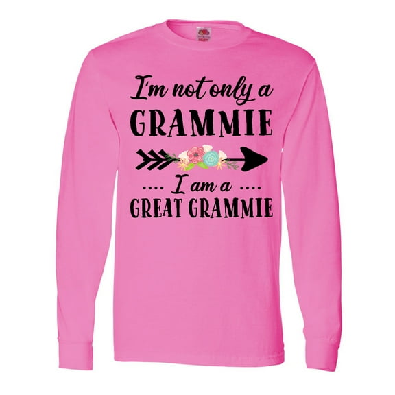 Inktastic I'm Not Only a Grammie I'm a Great Grammie with Flowers Long Sleeve T-Shirt
