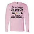 thumbnail image 1 of Inktastic I'm Not Only a Grandma I'm a Great Grandma with Flowers Long Sleeve T-Shirt, 1 of 5