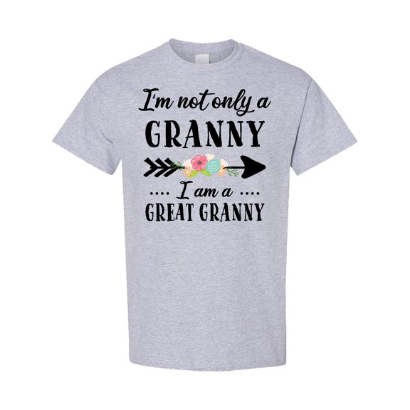 Inktastic I'm Not Only a Granny I'm a Great Granny with Flowers T-Shirt
